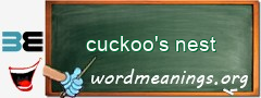 WordMeaning blackboard for cuckoo's nest